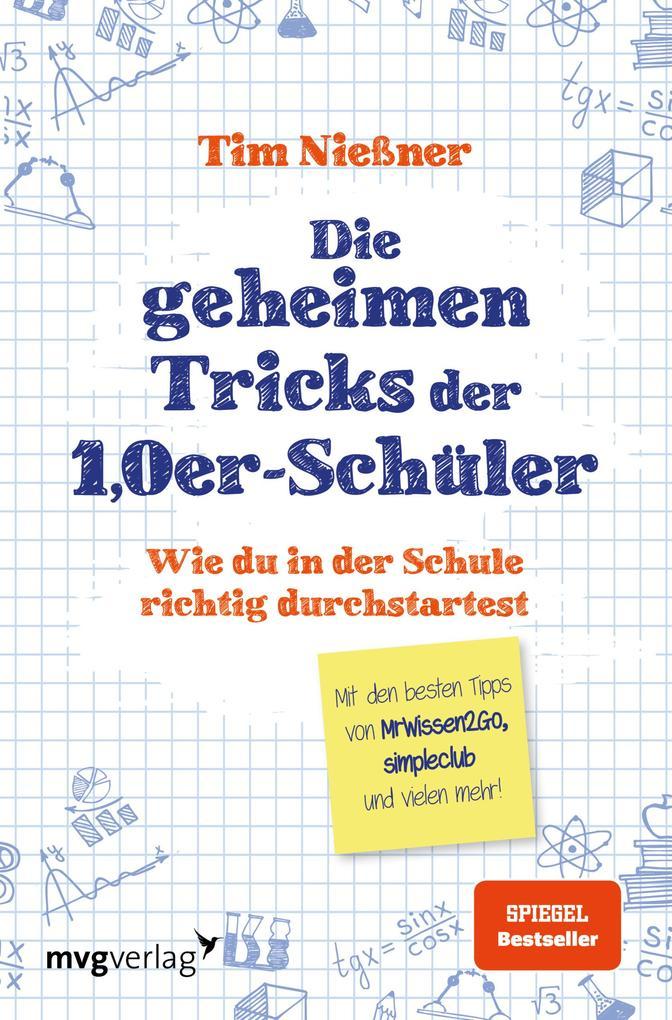 hugendubel Tim Nießner: Die geheimen Tricks der 1 0er-Schüler bei. Online bestellen oder in der Filiale abholen Günstiger Verkauf