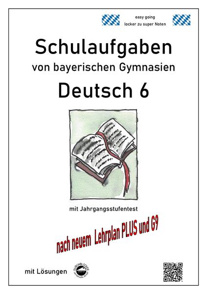 hugendubel Monika Arndt: Deutsch 6 Schulaufgaben von bayerischen Gymnasien mit Lösungen nach LehrplanPLUS und G9 bei. Online bestellen oder in der Filiale abholen 50% Rabatt mit kostenlosem Versand