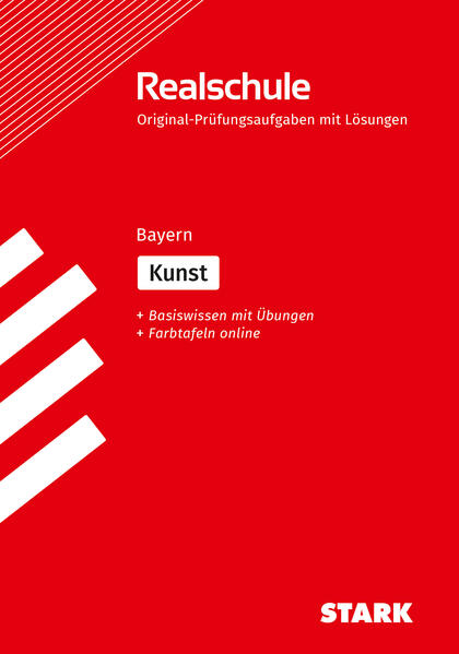 hugendubel Stefan Winkelmeyr: STARK Kunst - Realschulabschluss Bayern - Prüfungsvorbereitung bei. Online bestellen oder in der Filiale abholen Clearance-Verkauf