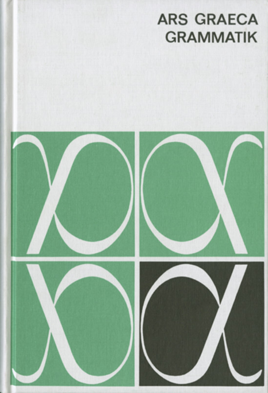 hugendubel Rolf Mehrlein Friedrich Richter Wilhelm Seelbach Otto Leggewie: Ars Graeca. Griechische Sprachlehre. Grammatik bei. Online bestellen oder in der Filiale abholen