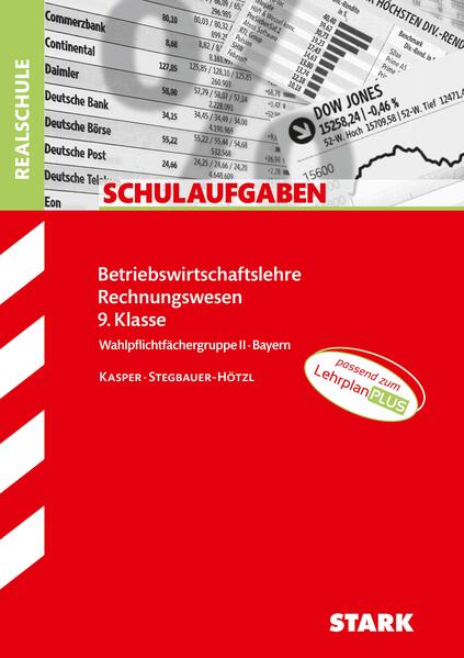 hugendubel Cornelia Kasper Ursula Stegbauer-Hötzl: STARK Schulaufgaben Realschule - BwR 9. Klasse - Bayern bei. Online bestellen oder in der Filiale abholen Vatertagsangebot