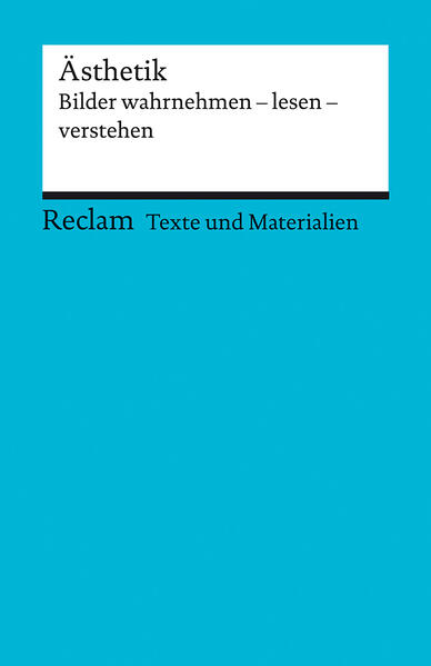 hugendubel Ästhetik. Bilder wahrnehmen - lesen - verstehen. Für die Sekundarstufe II. Texte und Materialien für den Unterricht bei. Online bestellen oder in der Filiale abholen Blitzangebot