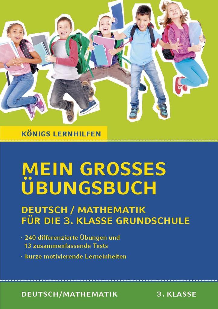 hugendubel Mein großes Übungsbuch Deutsch & Mathematik für die 3. Klasse Grundschule. bei. Online bestellen oder in der Filiale abholen