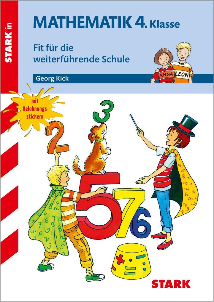 hugendubel Georg Kick: STARK Training Grundschule - Mathematik 4. Klasse - Fit für die weiterführende Schule bei. Online bestellen oder in der Filiale abholen