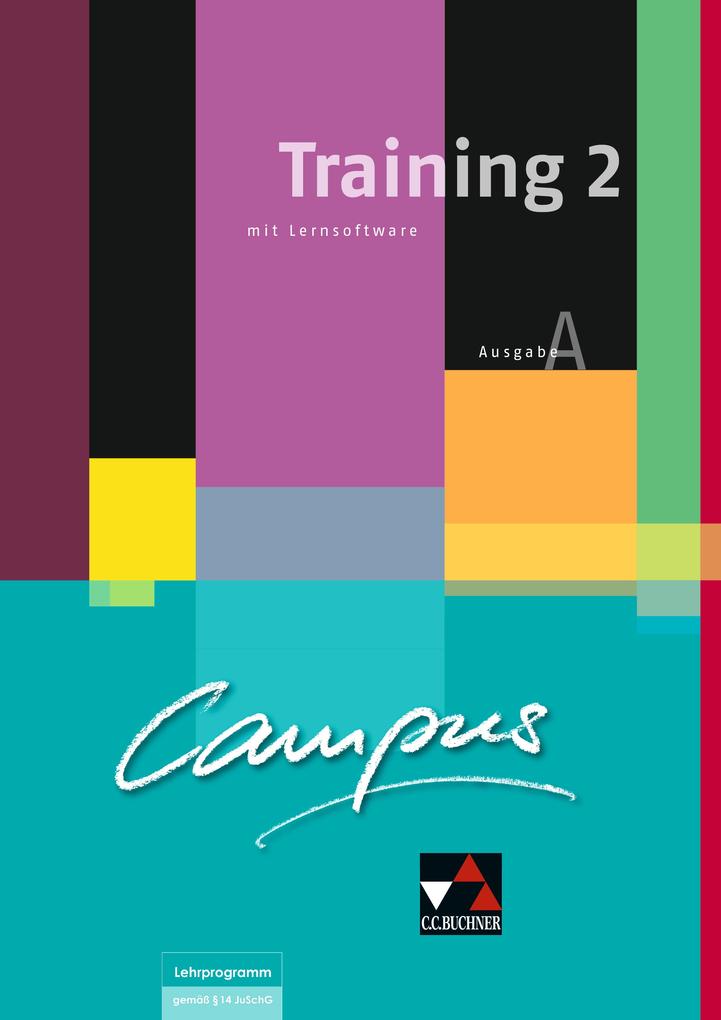 hugendubel Johanna Butz Johannes Fuchs Elisabeth Kattler Christl Lobe Anne Uhl: Campus A Training 2 mit Lernsoftware bei. Online bestellen oder in der Filiale abholen Exklusivangebot