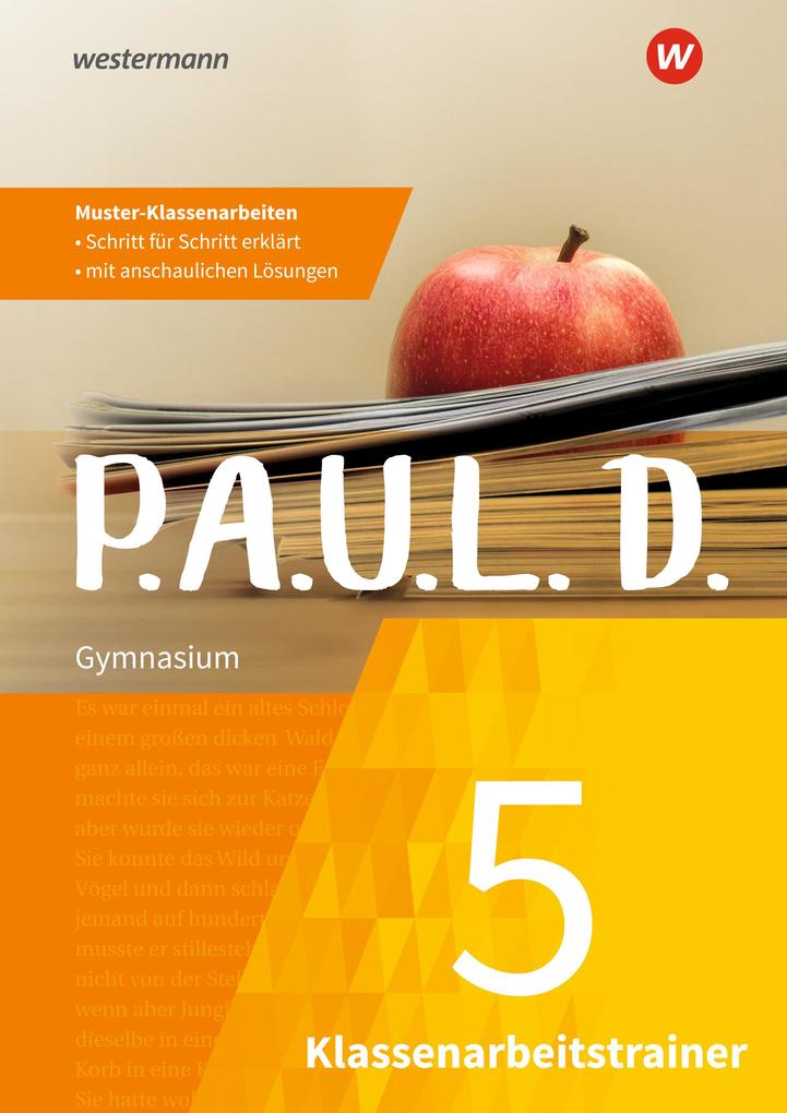 hugendubel Lukas Gehlen Martina Gehnen Daniela Janke Melanie Priesnitz Miriam Schulz: P.A.U.L. D. (Paul) 5. Klassenarbeitstrainer bei. Online bestellen oder in der Filiale abholen