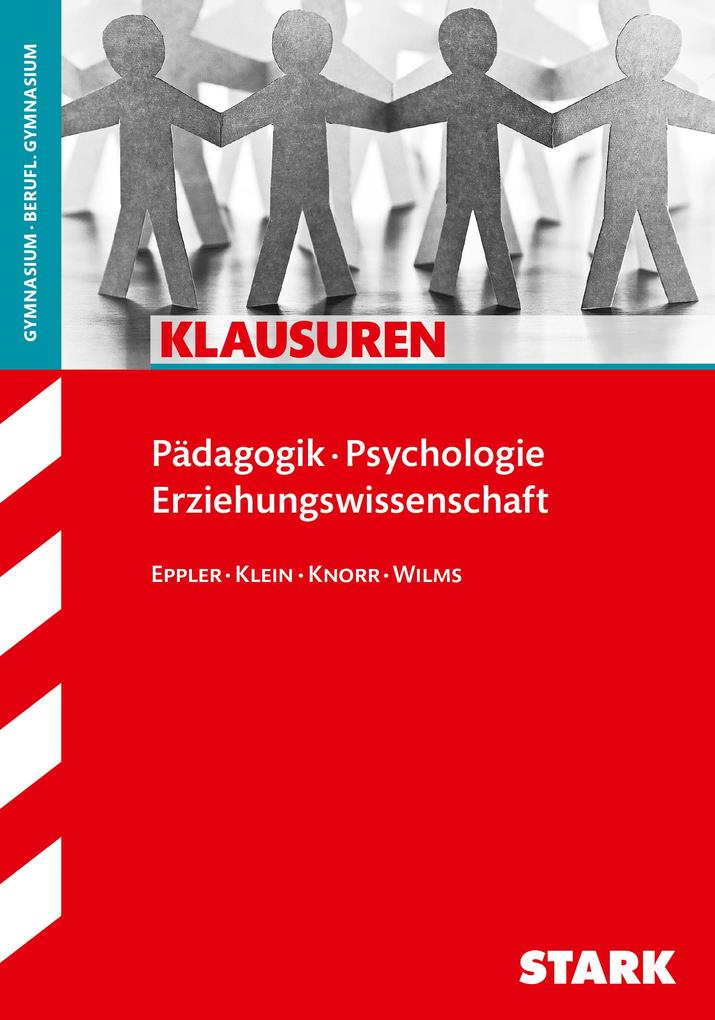 hugendubel Martina Klein Eckhard Wilms Natalie Eppler Andreas Knorr: Klausuren Gymnasium - Pädagogik / Psychologie Oberstufe bei. Online bestellen oder in der Filiale abholen
