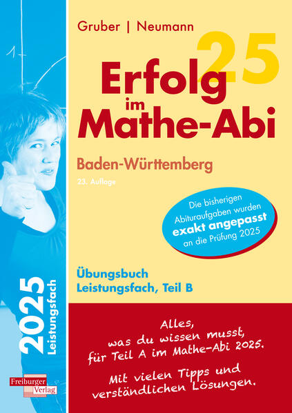 hugendubel Helmut Gruber Robert Neumann: Erfolg im Mathe-Abi 2025 Leistungsfach Teil B Baden-Württemberg bei. Online bestellen oder in der Filiale abholen