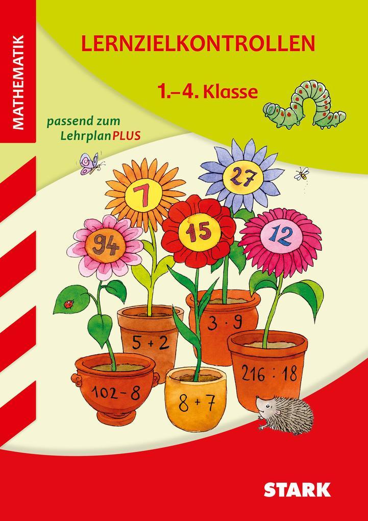 hugendubel Julia Karakaya Katja Kersten Monika Seidel: STARK Lernzielkontrollen Grundschule - Mathematik 1.-4. Klasse bei. Online bestellen oder in der Filiale abholen Begrenzt auf 3 Tage