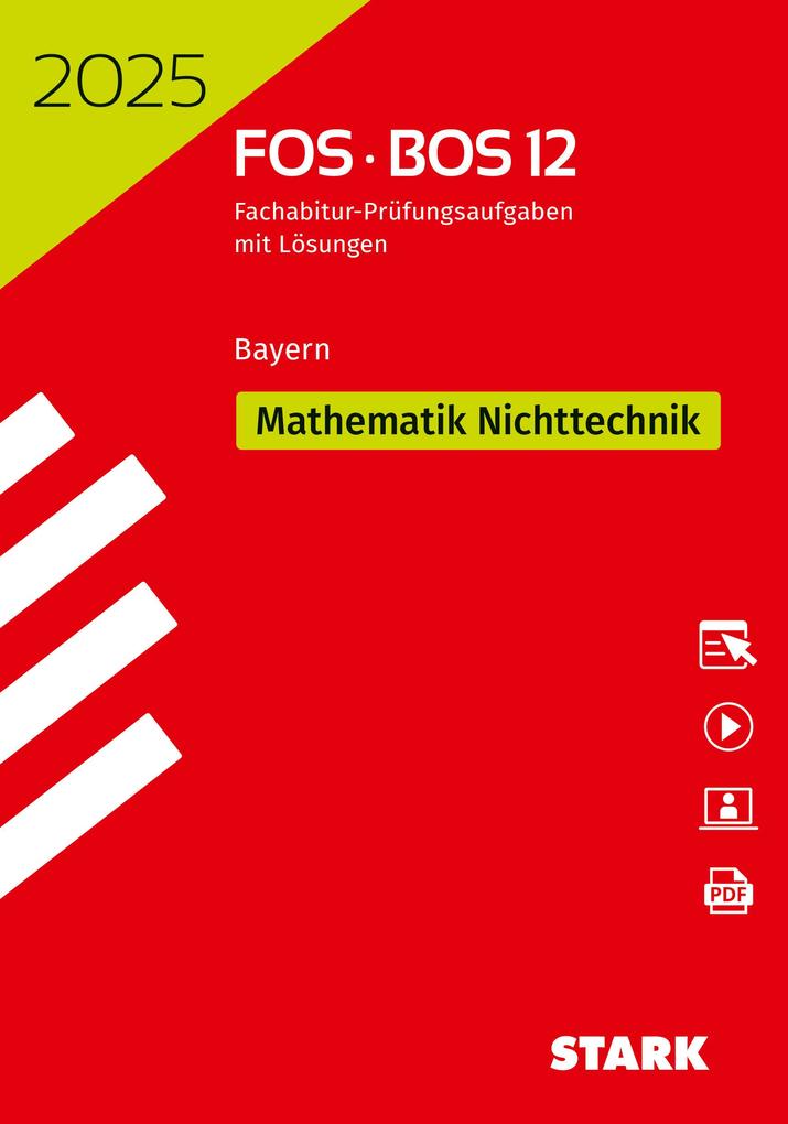 hugendubel STARK Abiturprüfung FOS/BOS Bayern 2025 - Mathematik Nichttechnik 12. Klasse bei. Online bestellen oder in der Filiale abholen Outlet