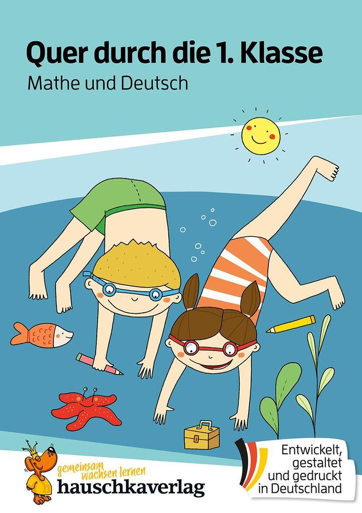 hugendubel Andrea Guckel: Quer durch die 1. Klasse Mathe und Deutsch - Übungsblock bei. Online bestellen oder in der Filiale abholen