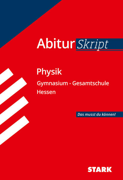 hugendubel Florian Borges: AbiturSkript - Physik Hessen bei. Online bestellen oder in der Filiale abholen