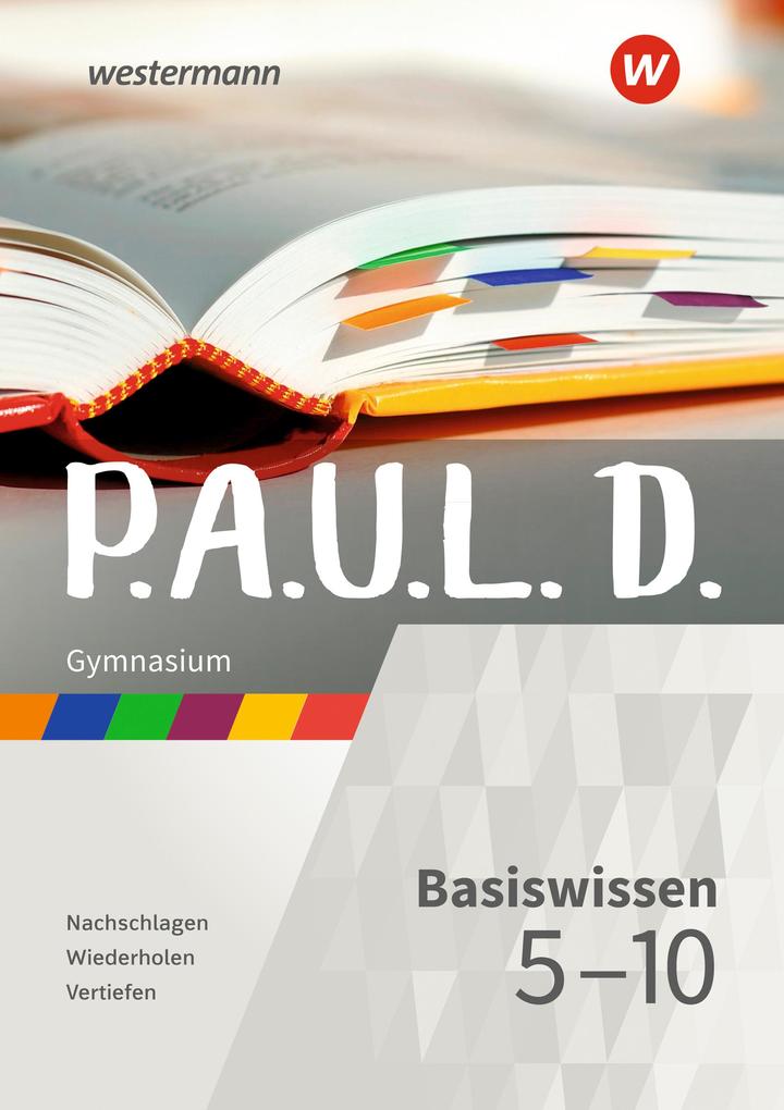 hugendubel P.A.U.L. D. (Paul). Basiswissen 5-10 GY bei. Online bestellen oder in der Filiale abholen