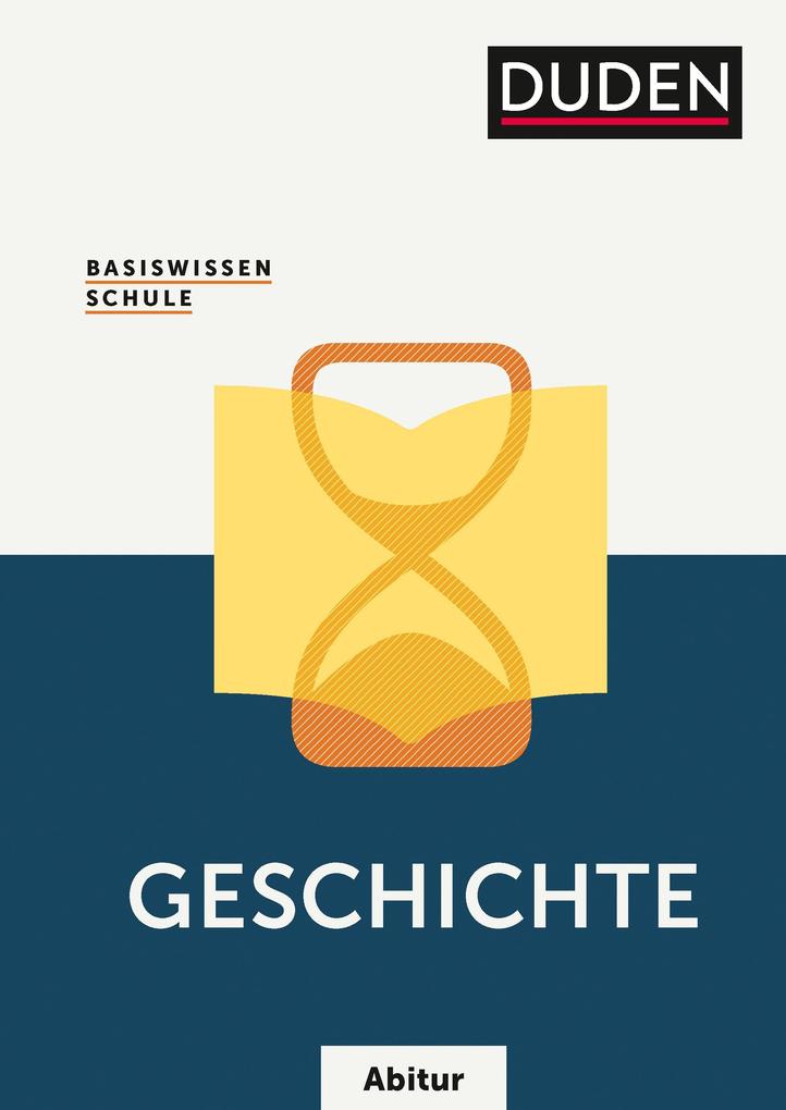 hugendubel Gerd Fesser Hermann Fromm Hans-Joachim Gutjahr Reinhard Hoßfeld Sonja Huster: Basiswissen Schule - Geschichte Abitur bei. Online bestellen oder in der Filiale abholen Wochenangebot
