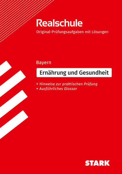 hugendubel STARK Ernährung und Gesundheit - Realschulabschluss Bayern - Prüfungsvorbereitung bei. Online bestellen oder in der Filiale abholen