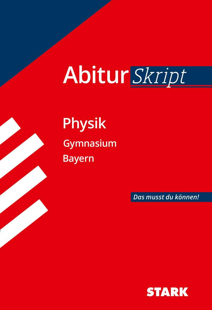 hugendubel Ferdinand Hermann-Rottmair Florian Borges: Abiturskript - Physik Bayern bei. Online bestellen oder in der Filiale abholen