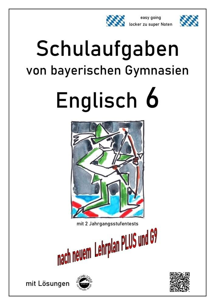 hugendubel Monika Arndt: Englisch 6 (Green Line 2) Schulaufgaben von bayerischen Gymnasien mit Lösungen nach LehrplanPlus und bei. Online bestellen oder in der Filiale abholen
