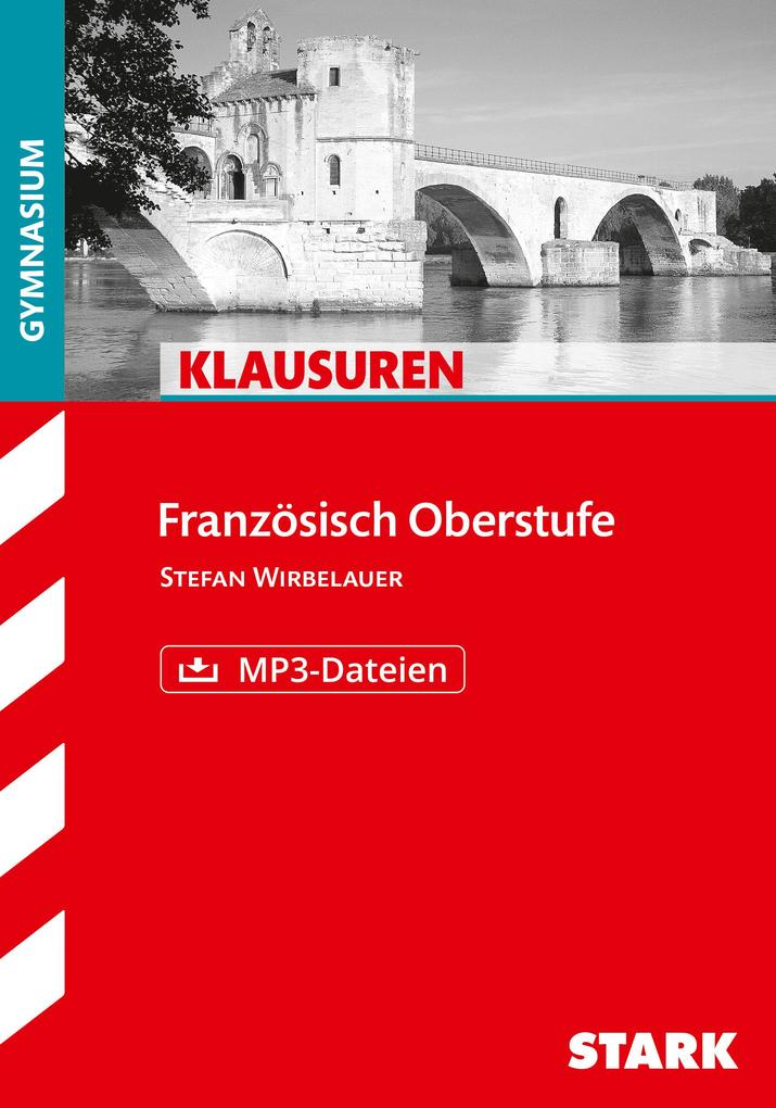 hugendubel Stefan Wirbelauer: Klausuren Französisch Oberstufe bei. Online bestellen oder in der Filiale abholen Begrenzte Freigabe