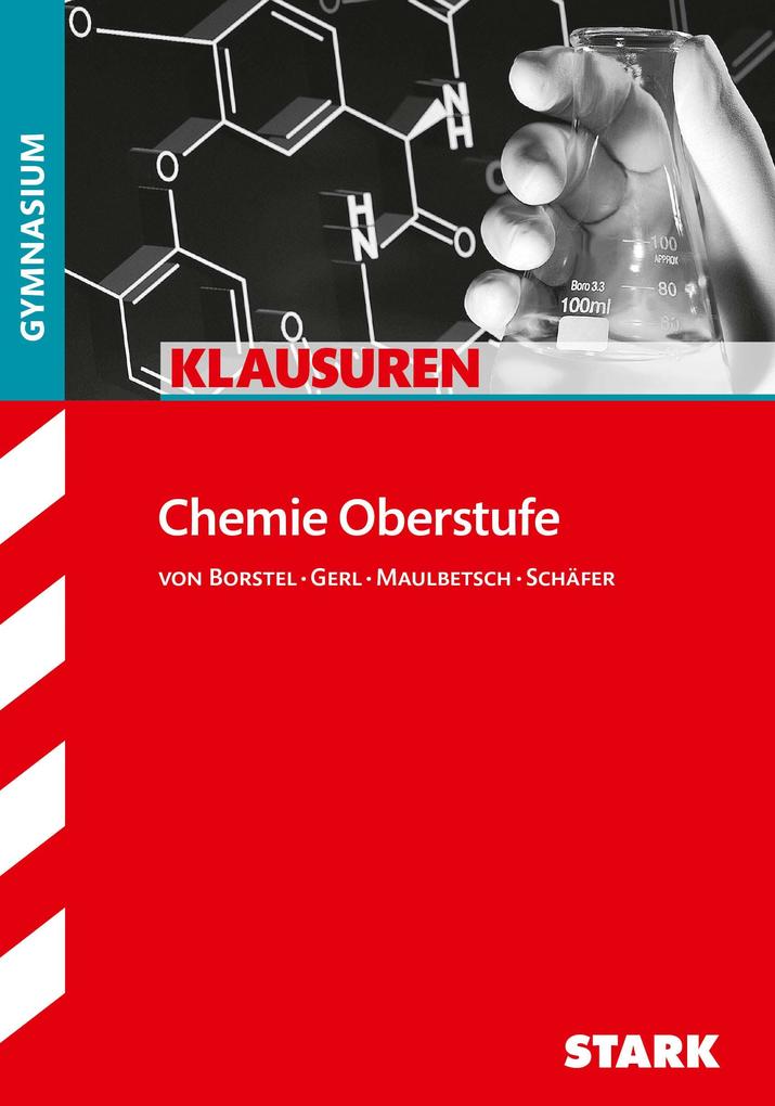 hugendubel Steffen Schäfer Gregor von Borstel Christoph Maulbetsch Thomas Gerl: Klausuren Gymnasium - Chemie Oberstufe bei. Online bestellen oder in der Filiale abholen
