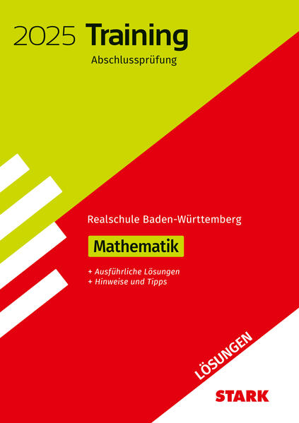 hugendubel STARK Lösungen zu Training Abschlussprüfung Realschule 2025 - Mathematik - BaWü bei. Online bestellen oder in der Filiale abholen