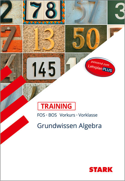 hugendubel Volker Altrichter: STARK Training FOS/BOS - Mathematik Grundwissen Algebra (Vorkurs/Vorklasse) bei. Online bestellen oder in der Filiale abholen Saisonale Angebote