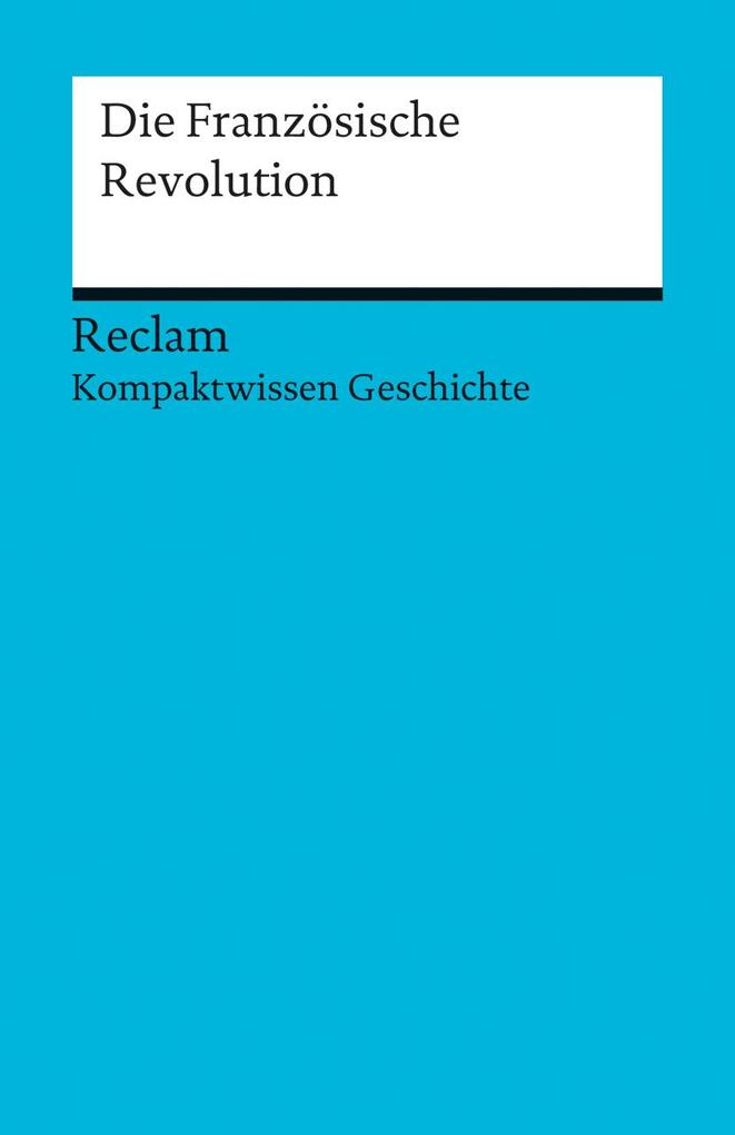 hugendubel Axel Kuhn: Die Französische Revolution bei. Online bestellen oder in der Filiale abholen