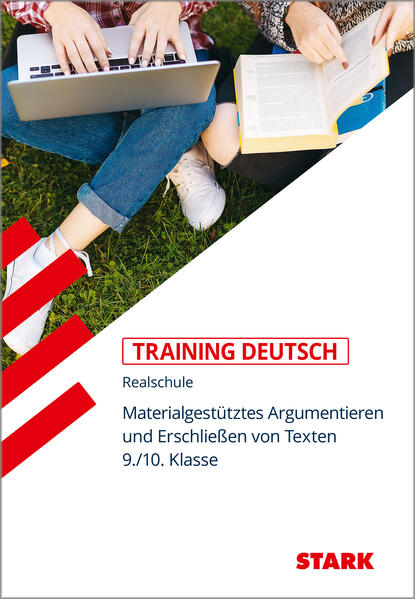 hugendubel STARK Deutsch 9./10. Klasse - Training Realschule - Materialgestütztes Argumentieren Erschließen von Texten bei. Online bestellen oder in der Filiale abholen