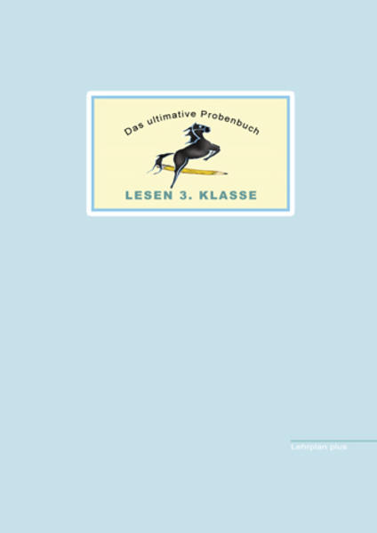 hugendubel Mandana Mandl Miriam Reichel: Das ultimative Probenbuch Lesen 3. Klasse bei. Online bestellen oder in der Filiale abholen