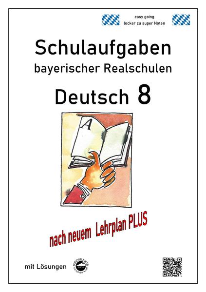 hugendubel Monika Arndt: Deutsch 8 Schulaufgaben (LehrplanPLUS) bayerischer Realschulen mit Lösungen bei. Online bestellen oder in der Filiale abholen Kostenlose Rückgabe