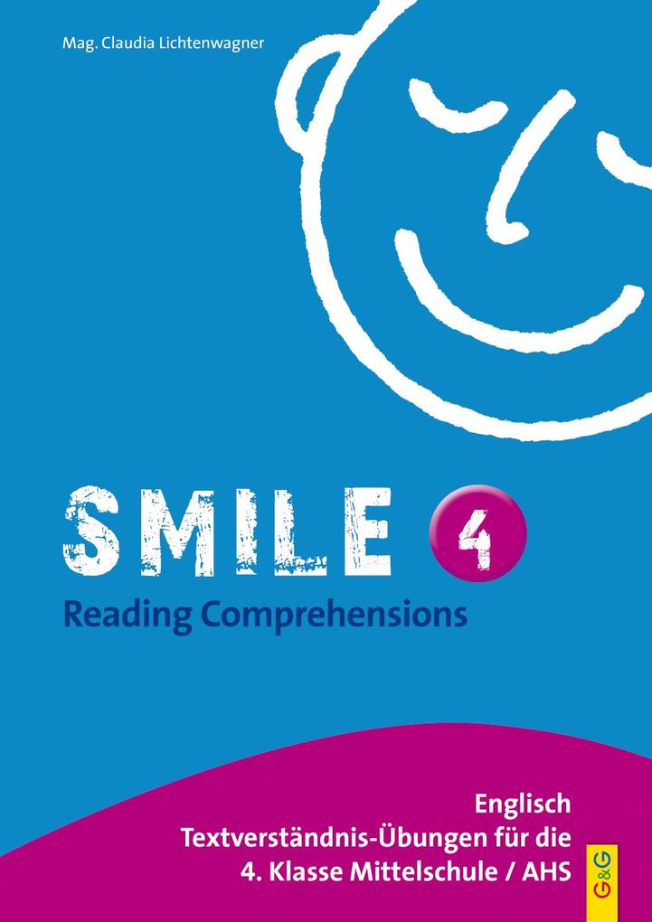 hugendubel Claudia Lichtenwagner: Smile - Reading Comprehensions 4 bei. Online bestellen oder in der Filiale abholen Vierteljährliche Förderung
