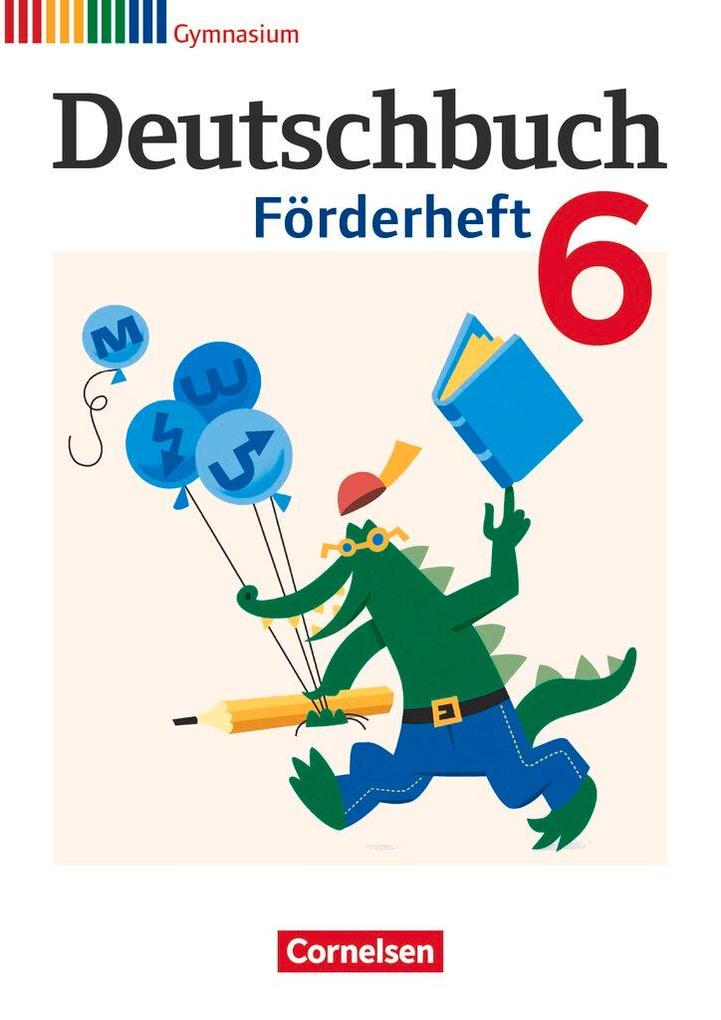 hugendubel Daniela A. Frickel Agnes Fulde Thomas Mayerhofer Thomas Reuter Frank Schneider: Deutschbuch 6. Schuljahr Gymnasium. Förderheft bei. Online bestellen oder in der Filiale abholen