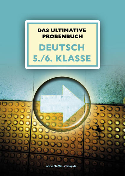 hugendubel Miriam Reichel Mandana Mandl: Das ultimative Probenbuch Deutsch 5./6. Klasse bei. Online bestellen oder in der Filiale abholen Begrenzte Freigabe