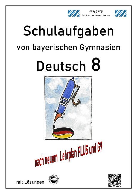 hugendubel Monika Arndt: Deutsch 8 Schulaufgaben (G9 LehrplanPLUS) von bayerischen Gymnasien mit Lösungen bei. Online bestellen oder in der Filiale abholen Letzte 3 Tage