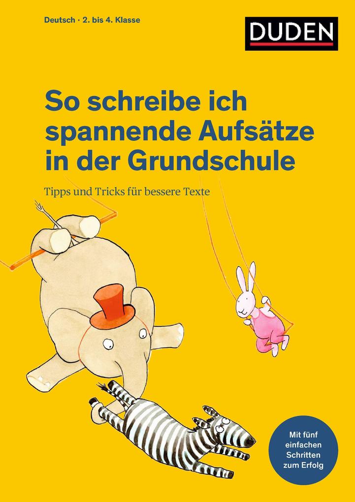 hugendubel Ulrike Holzwarth-Raether: So schreibe ich spannende Aufsätze in der Grundschule bei. Online bestellen oder in der Filiale abholen