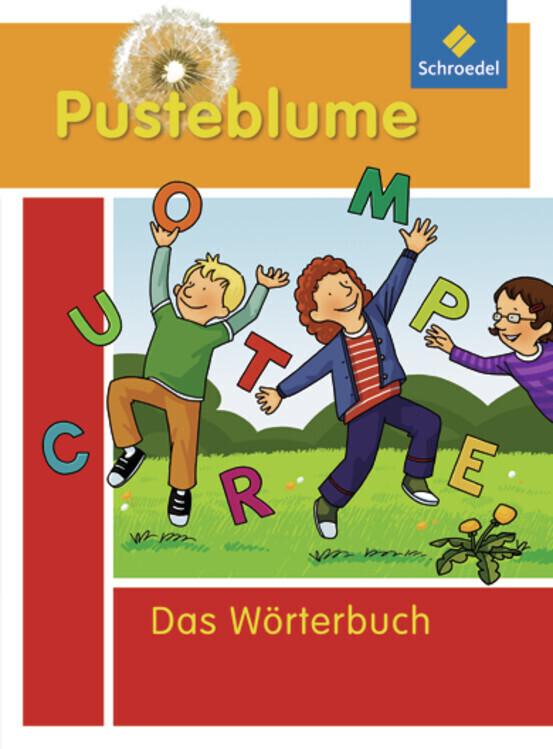 hugendubel Wolfgang Menzel Isolde Richter: Pusteblume. Das Wörterbuch für Grundschulkinder 2010. Alle Bundesländer außer Bayern bei. Online bestellen oder in der Filiale abholen Saisonale Angebote