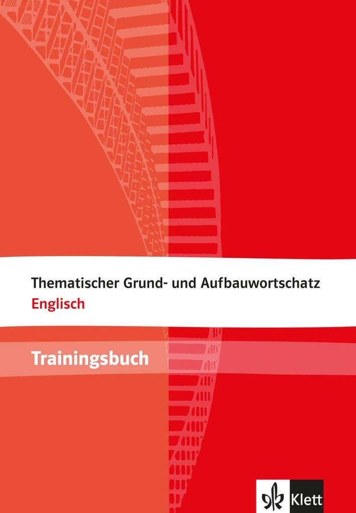hugendubel Thematischer Grund- und Aufbauwortschatz Englisch. Trainingsbuch bei. Online bestellen oder in der Filiale abholen Discount Store für neue Produkte