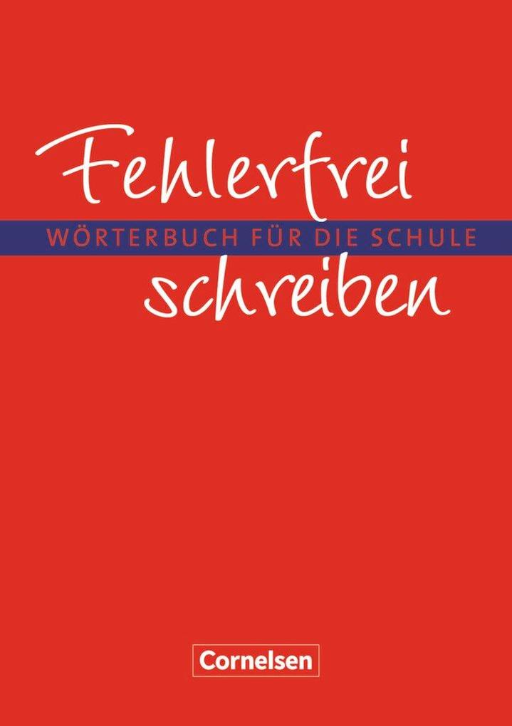 hugendubel Diethard Lübke: Fehlerfrei schreiben. Wörterbuch für die Schule. Neubearbeitung bei. Online bestellen oder in der Filiale abholen Nur noch ein Tag übrig