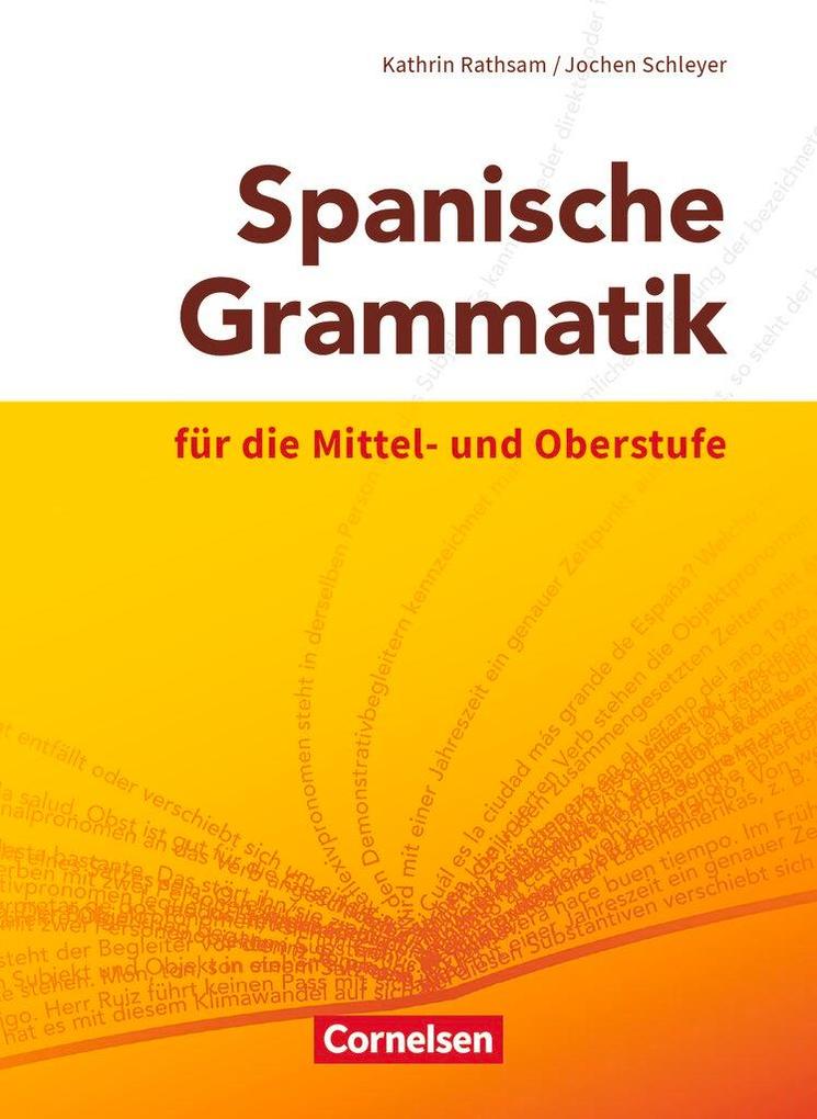 hugendubel Kathrin Rathsam Jochen Schleyer: Spanische Grammatik für die Mittel- und Oberstufe bei. Online bestellen oder in der Filiale abholen