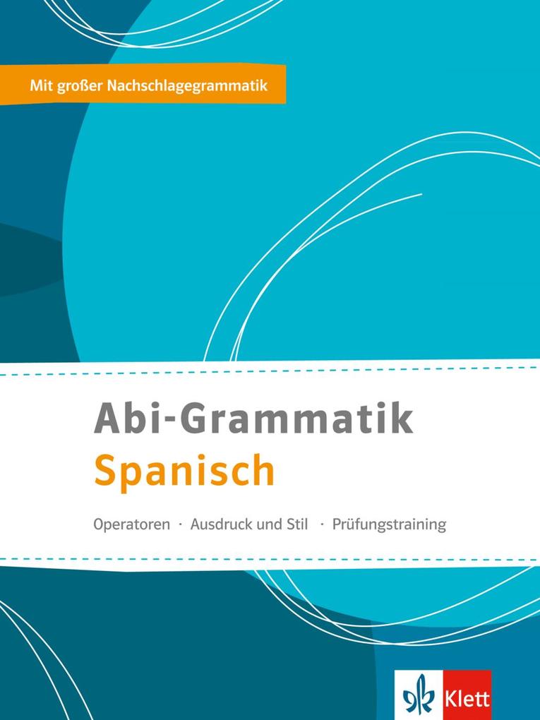 hugendubel Abi-Grammatik Spanisch bei. Online bestellen oder in der Filiale abholen
