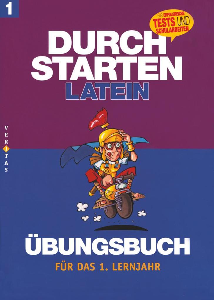 hugendubel Wolfram Kautzky Kristina Dangl: Durchstarten in Latein. Latein für das 1. Lernjahr. Dein Übungsbuch mit Lösungen bei. Online bestellen oder in der Filiale abholen