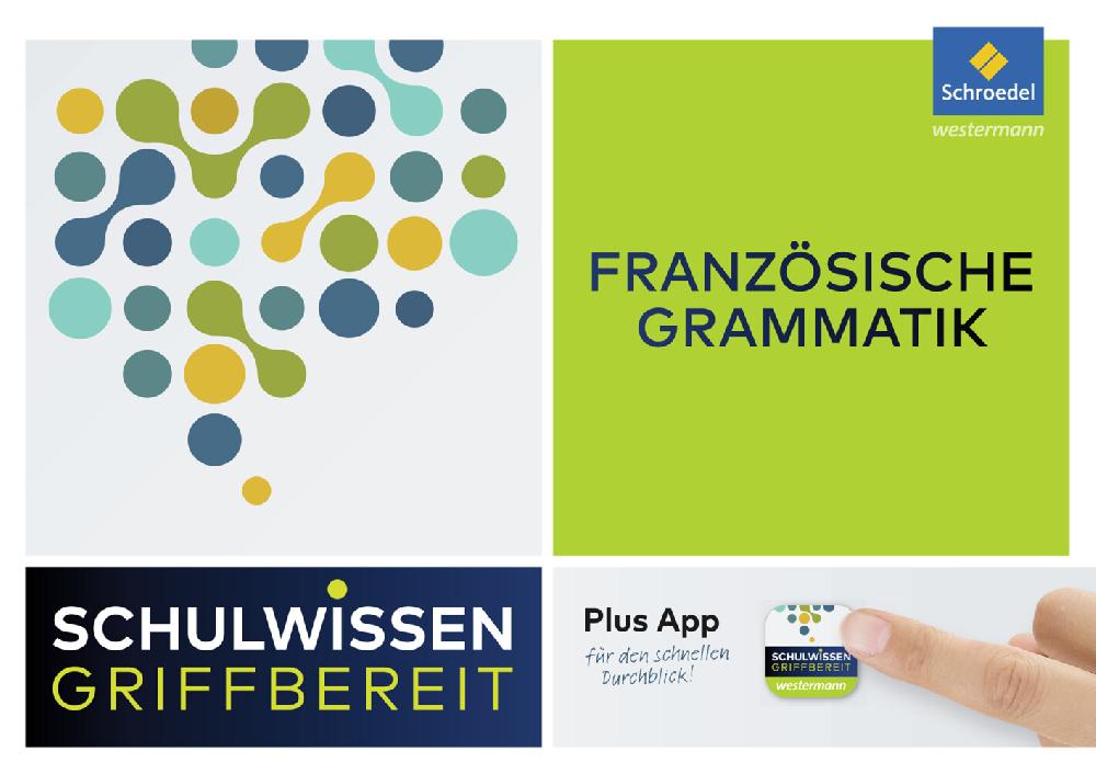 hugendubel Catherine Gagnon Diethard Lübke: Schulwissen griffbereit. Französische Grammatik bei. Online bestellen oder in der Filiale abholen