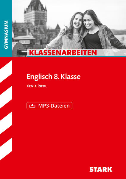 hugendubel Xenia Riedl: STARK Englisch 8. Klasse - Klassenarbeiten Gymnasium bei. Online bestellen oder in der Filiale abholen