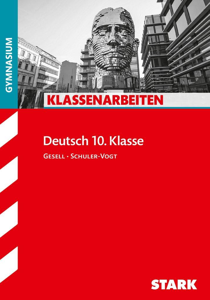 hugendubel Angelika Gesell Sibylle Schuler-Vogt: Klassenarbeiten Deutsch 10. Klasse Gymnasium bei. Online bestellen oder in der Filiale abholen Großer Ausverkauf
