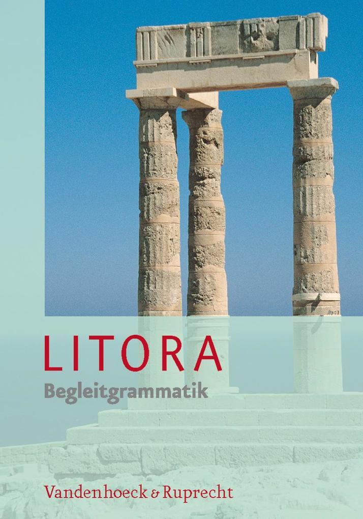 hugendubel Ursula Blank-Sangmeister Hubert Müller: Litora. Begleitgrammatik bei. Online bestellen oder in der Filiale abholen Cyber Monday