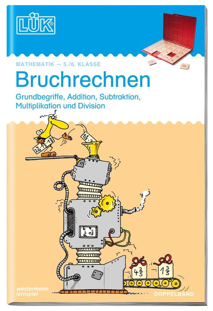 hugendubel Jürgen Borchers Burghard Köchel: LÜK Bruchrechnen. 5./6. Klasse. Doppelband bei. Online bestellen oder in der Filiale abholen