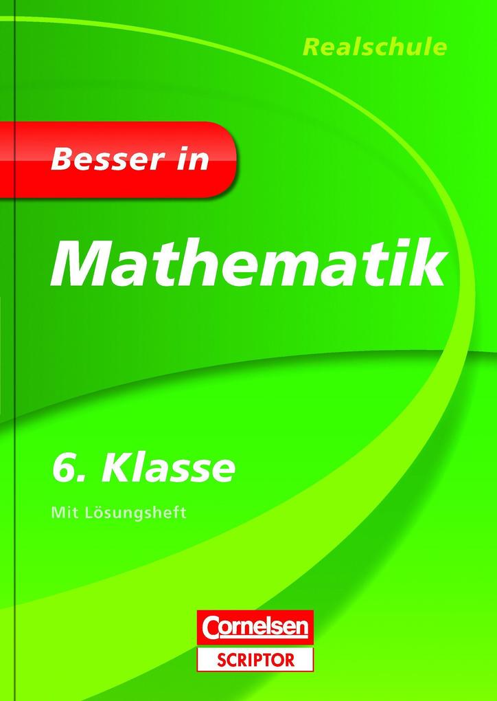hugendubel Maike Finnern Barbara Weber: Besser in Mathematik - Realschule 6. Klasse bei. Online bestellen oder in der Filiale abholen Riesige Rabatte