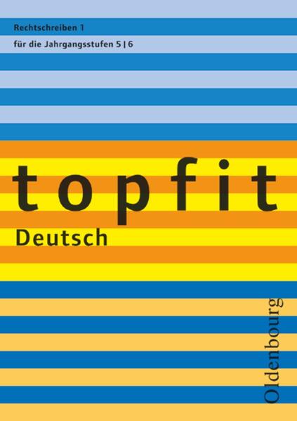 hugendubel Nathali Jückstock-Kießling: topfit Deutsch. Rechtschreiben 1. Neuausgabe bei. Online bestellen oder in der Filiale abholen