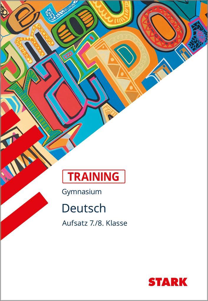 hugendubel Frank Kubitza: Training Grundwissen Deutsch Aufsatz 7./8. Klasse bei. Online bestellen oder in der Filiale abholen Black Friday Preise