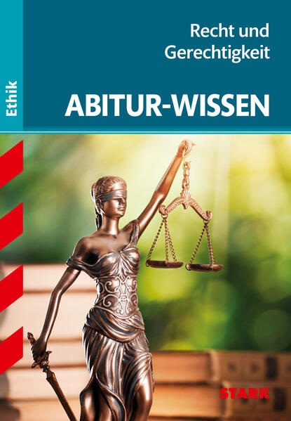 hugendubel STARK Abitur-Wissen Ethik - Recht und Gerechtigkeit bei. Online bestellen oder in der Filiale abholen Fabrikpreis