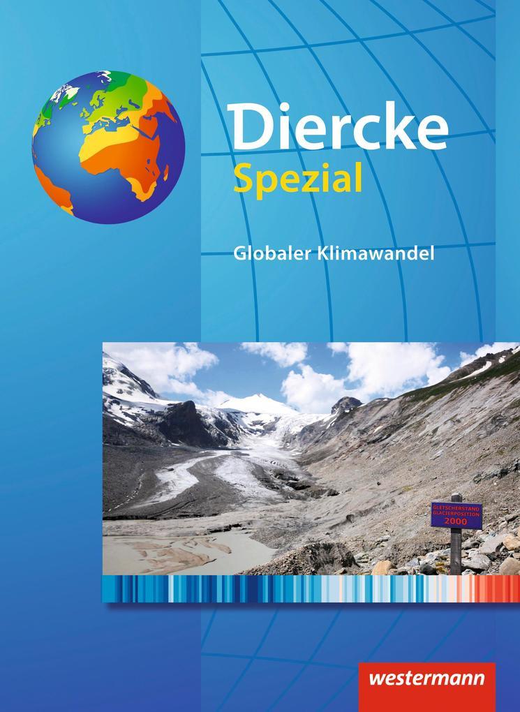 hugendubel Sven Harmeling: Diercke Spezial. Sekundarstufe 2. Globaler Klimawandel bei. Online bestellen oder in der Filiale abholen Muttertagsangebot